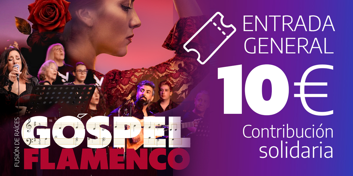 Entrada General Concierto Góspel Flamenco