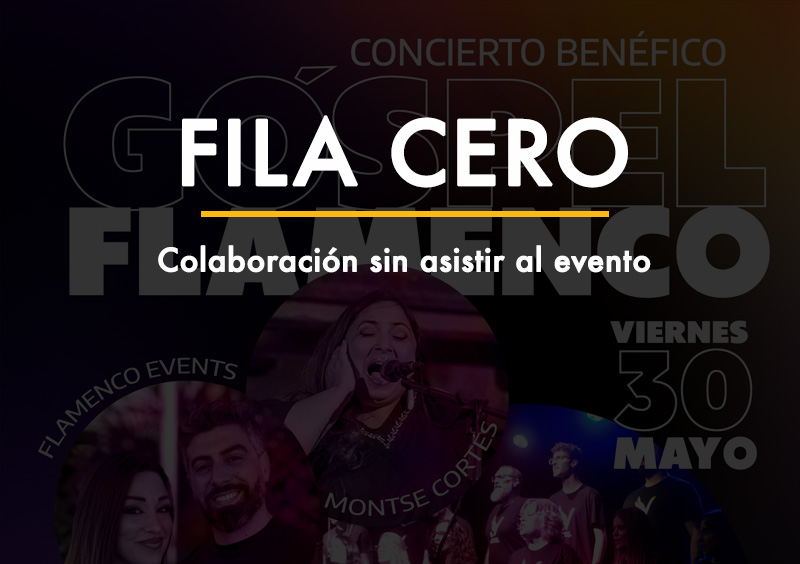FILA CERO - Góspel Flamenco